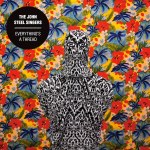 The John Steel Singers - Everything's a Thread